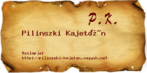 Pilinszki Kajetán névjegykártya